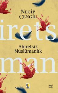 AHİRETSİZ MÜSLÜMANLIK