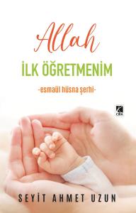 ALLAH İLK ÖĞRETMENİM