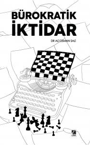 BÜROKRATİK İKTİDAR