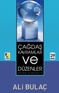 ÇAĞDAŞ KAVRAMLAR VE DÜZENLER