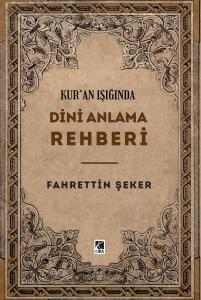 DİNİ ANLAMA REHBERİ