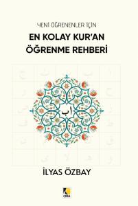 EN KOLAY KUR’AN ÖĞRENME REHBERİ