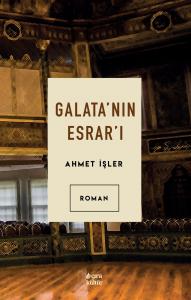 GALATA'NIN ESRAR'I