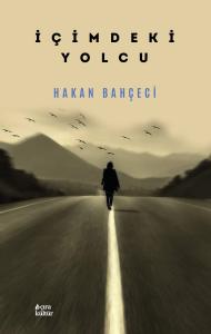 İÇİMDEKİ YOLCU