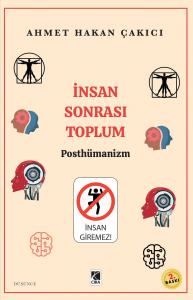 İNSAN SONRASI TOPLUM