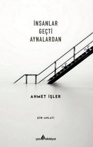İNSANLAR GEÇTİ AYNALARDAN