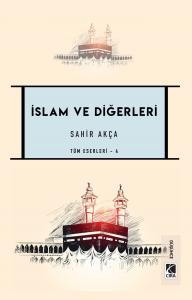 İSLAM VE DİĞERLERİ