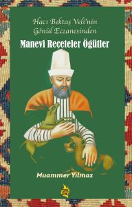 MANEVİ REÇETELER ÖĞÜTLER