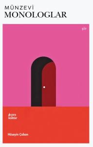 MÜNZEVİ MONOLOGLAR