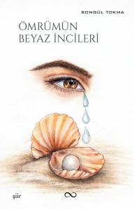 ÖMRÜMÜN BEYAZ İNCİLERİ
