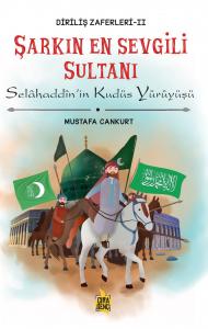 ŞARKIN EN SEVGİLİ SULTANI