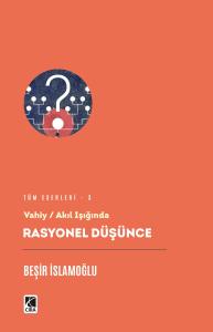 RASYONEL DÜŞÜNCE