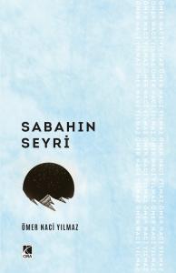 SABAHIN SEYRİ