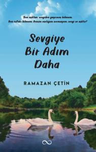 SEVGİYE BİR ADIM DAHA