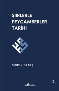 ŞİİRLERLE PEYGAMBERLER TARİHİ