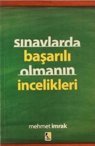 SINAVLARDA BAŞARILI OLMANIN İNCELİKLERİ