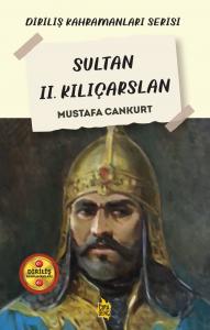 SULTAN II. KILIÇARSLAN