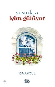 SUSTUKÇA İÇİM GÜLÜYOR