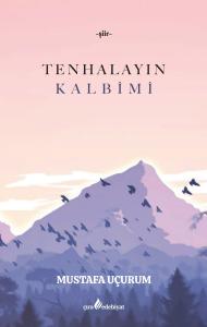 TENHALAYIN KALBİMİ