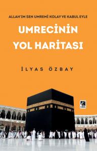 UMRECİNİN YOL HARİTASI