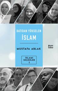 BATIDAN YÜKSELEN İSLAM
