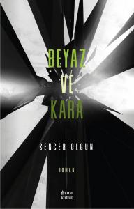 BEYAZ VE KARA
