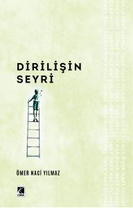 DİRİLİŞİN SEYRİ