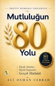 MUTLULUĞUN 80 YOLU