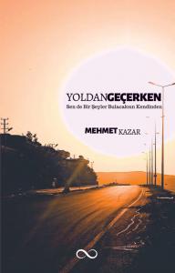 YOLDAN GEÇERKEN