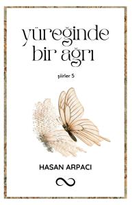 YÜREĞİNDE BİR AĞRI
