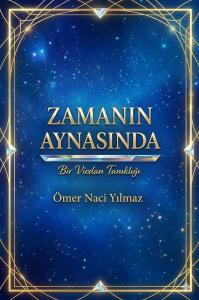 ZAMANIN AYNASINDA
