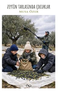 ZEYTİN TARLASINDA ÇOCUKLAR