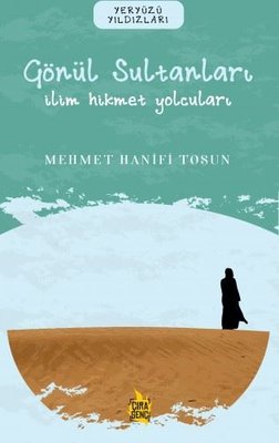 GÖNÜL SULTANLARI - YERYÜZÜ YILDIZLARI