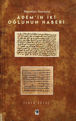 ÂDEM'İN İKİ OĞLUNUN HABERİ