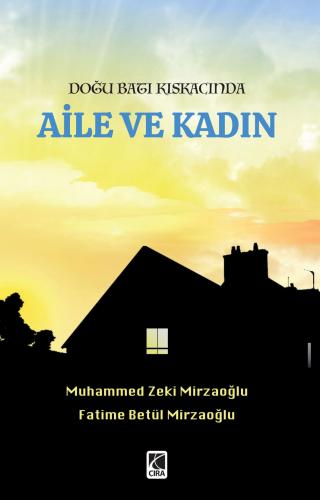AİLE VE KADIN