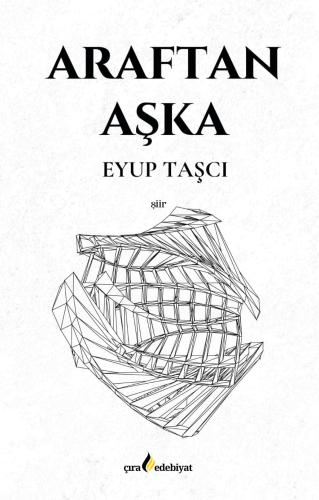 ARAFTAN AŞKA