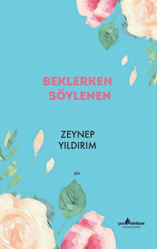 BEKLERKEN SÖYLENEN