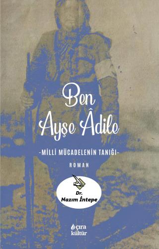 BEN AYŞE ÂDİLE