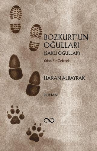 BOZKURT'UN OĞULLARI