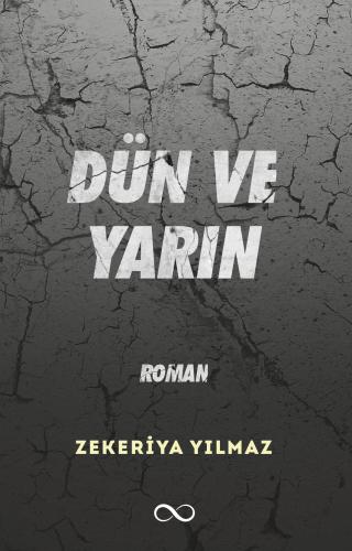 DÜN VE YARIN