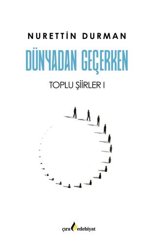 DÜNYADAN GEÇERKEN