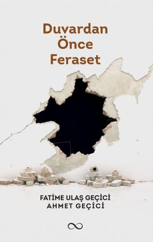 DUVARDAN ÖNCE FERASET