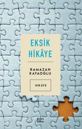 EKSİK HİKAYE