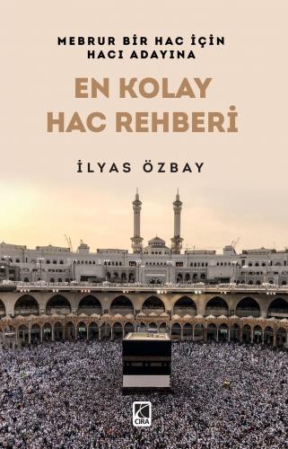 EN KOLAY HAC REHBERİ