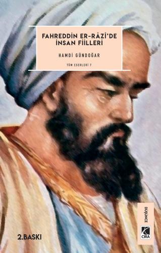 FAHREDDİN ER-RAZİ'DE İNSAN FİİLLERİ