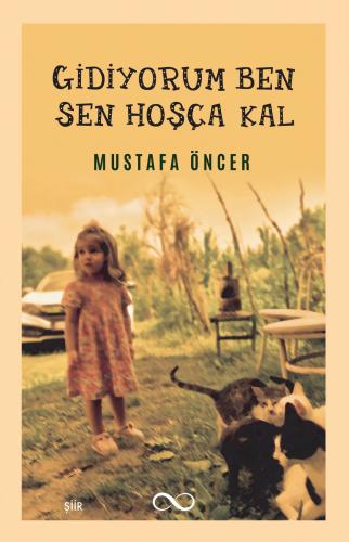 GİDİYORUM BEN SEN HOŞÇA KAL