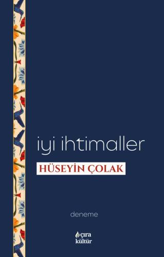 İYİ İHTİMALLER