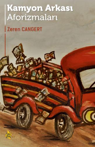 KAMYON ARKASI AFORİZMALARI