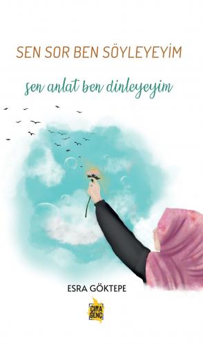SEN SOR BEN SÖYLEYEYİM