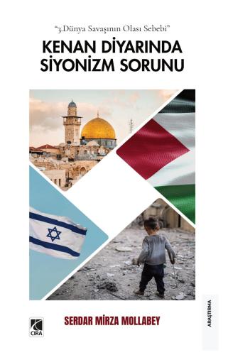 KENAN DİYARINDA SİYONİZM SORUNU